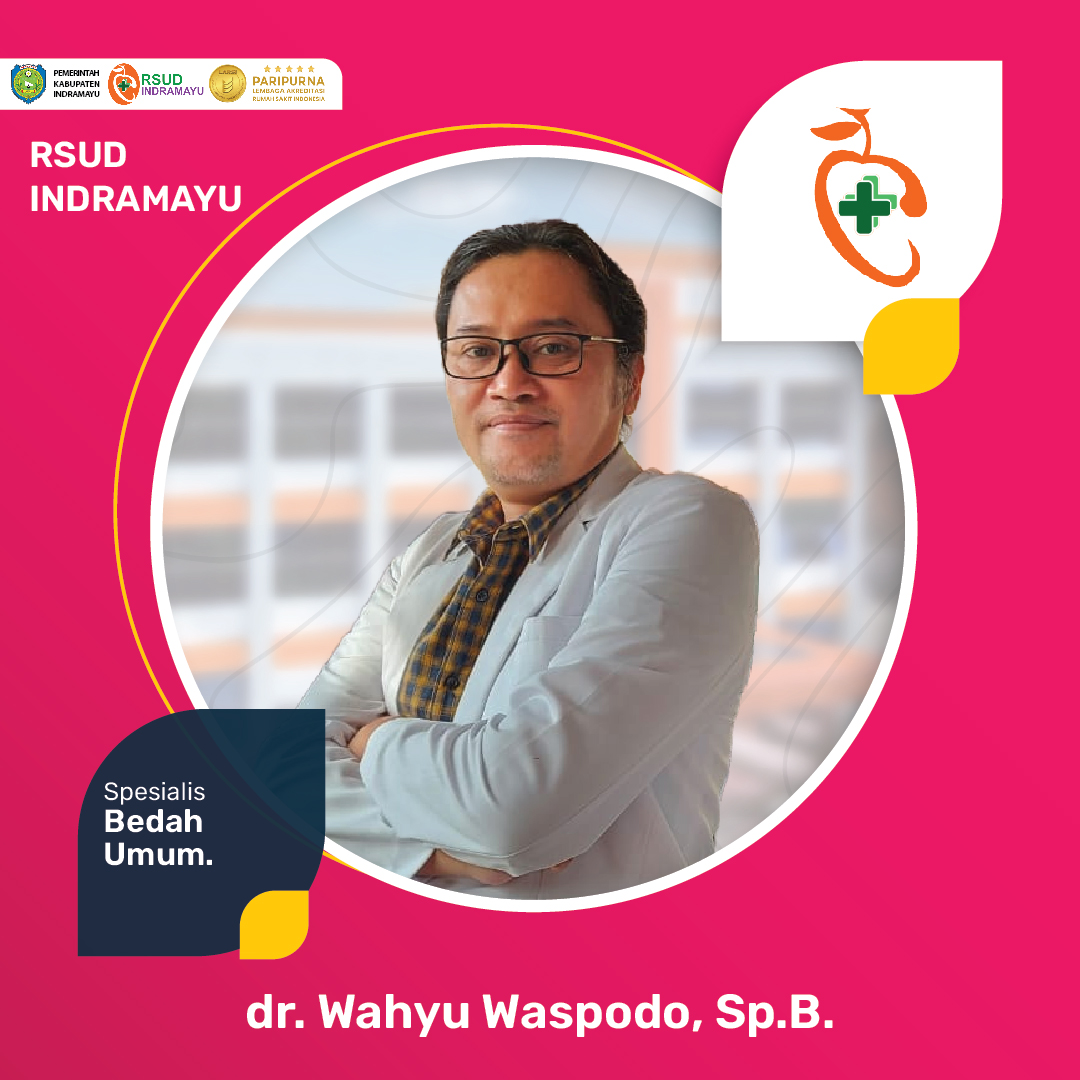 dr. Wahyu Waspodo, Sp.B